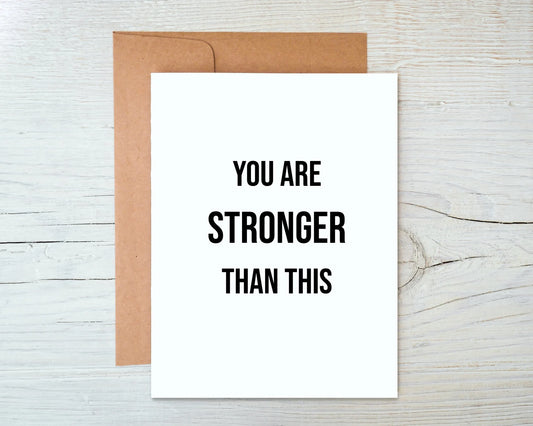 Card "You are stronger than this"