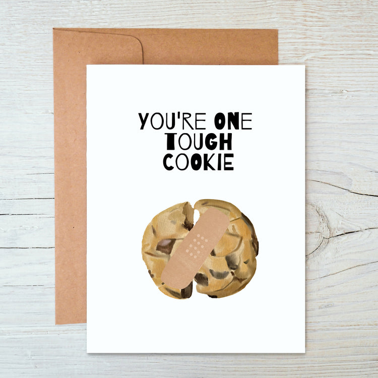 Card "You're one tough cookie"