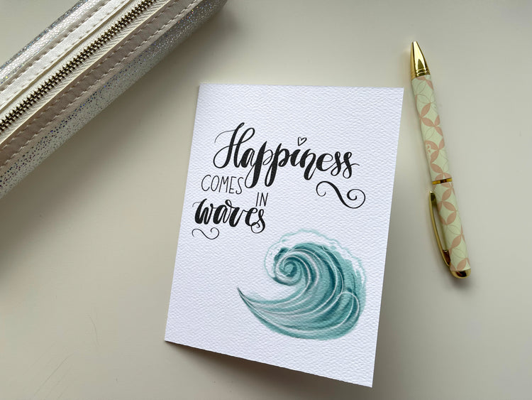 Card "Happiness Comes in Waves"
