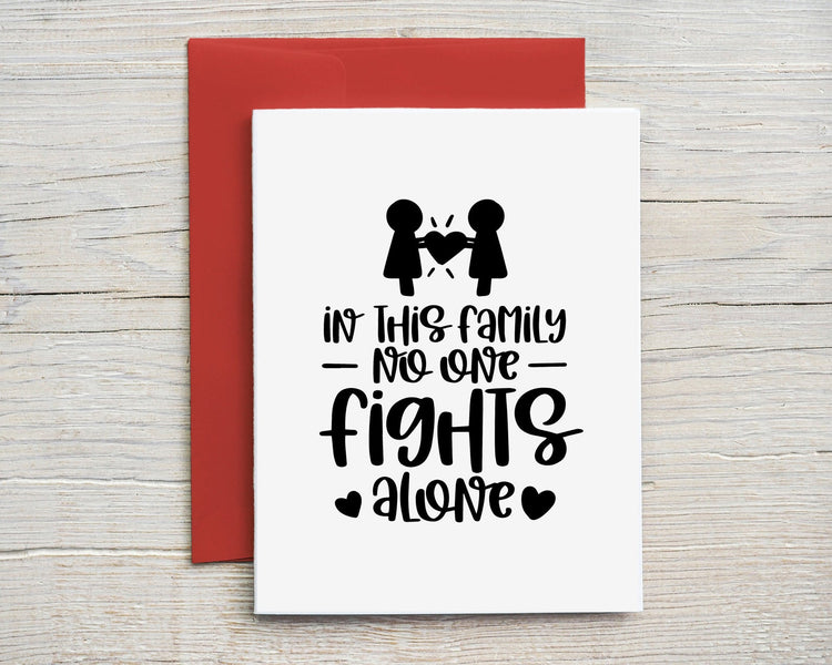 Card "In this family no one fights alone"