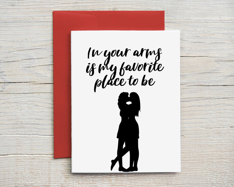 Card "In your arms is my favorite place to be" - Women