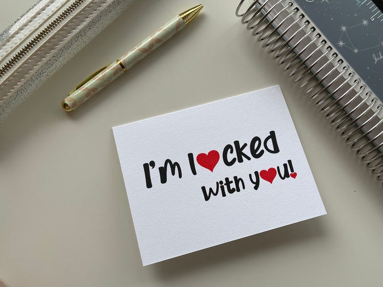 Card "I'm Locked With You"
