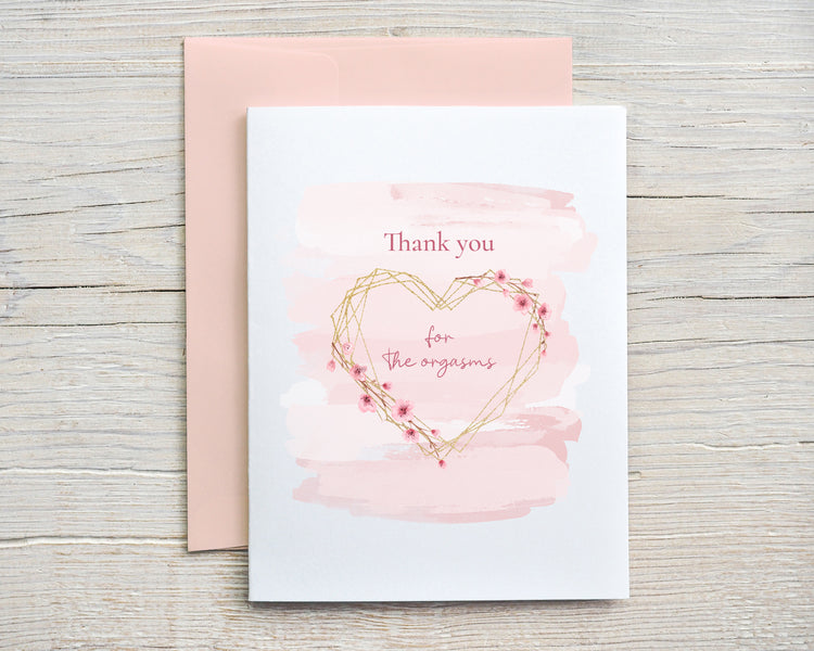 Card "Thank You for the Orgasms"